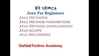 Java Methods   Java Method Parameters   Method Overloading  Java scope Java Recursion
