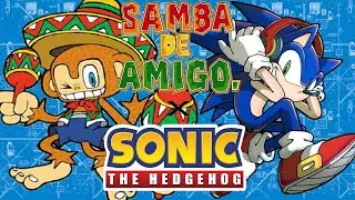 Samba De Amigo ~ Amigo VS Sonic