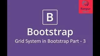 How to work with grid system in bootstrap[ Pillar of web development] Part - 3
