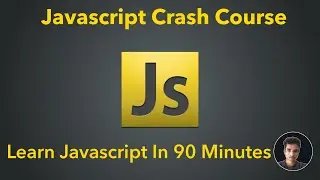 Learn Javascript | Crash Course For Beginners