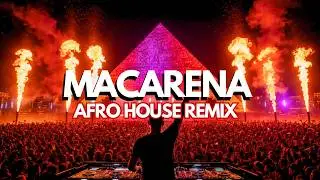 Macarena – Los Del Rio 🔥 (Afro House Remix) | AFRO CODE