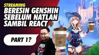 Beresin Genshin Impact 4.8 Part 1?
