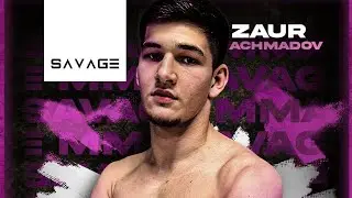 Know your Fighter /  Zaur Achmadov / Savage 2