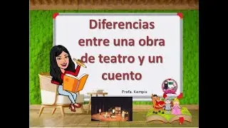 Diferencias entre la obra de teatro y el cuento