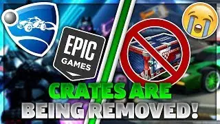 No More Crate Openings In Rocket League... (News From Epic Games)