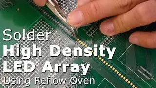 Soldering high-density SMT LED array using DIY reflow oven