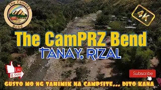 The Camprz  Bend / Tanay Rizal