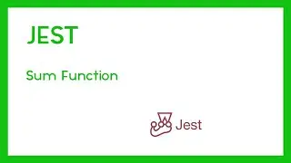 Sum Function With Jest Unit Testing