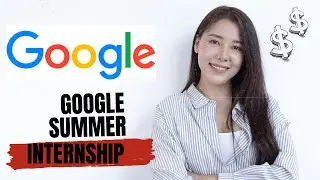 Get a Head Start on Your Career with Google's Summer Internship