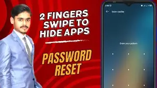 How to reset two fingers swipe up password? | Swipe two fingers to show hidden apps password forget
