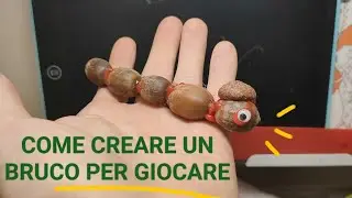 come fare un bruco si legno - giochi bambini
