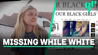 Missing White Woman Syndrome