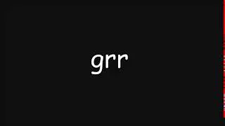 grr