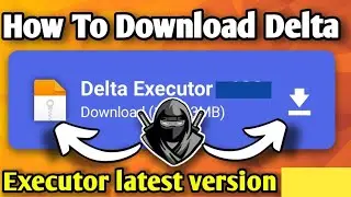 Как загрузить Delta Executor Mobile Все версии Новое обновление работает ||