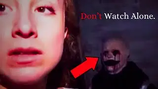 Scary Videos You Should Not Watch Alone At Night