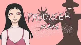 PRODUCER MAN  | animatic meme
