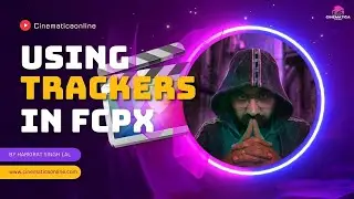 How to use trackers for vfx in final cut pro | Hindi