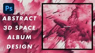 Photoshop Tutorial - 3D Effect Abstract Space Album Cover Art - Graphic Design in Photoshop