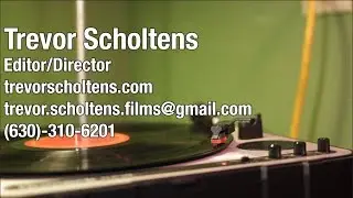 Trevor Scholtens Editorial Reel 2017-2019