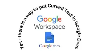 How do I put Curved Text into a Google Slide using Google Workspace or Gmail?