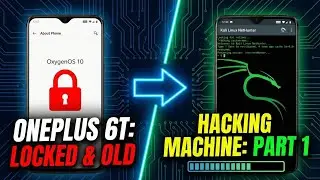 Build a Kali NetHunter Phone: OnePlus 6T Part 1 (Unlock & Prep) 🕵️‍♂️💻