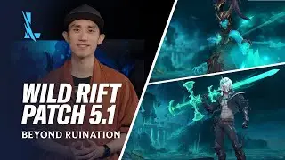 Patch 5.1 Preview  - League of Legends: Wild Rift