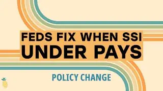 Social Security Changes Policy to Fix When SSI is Under Paid