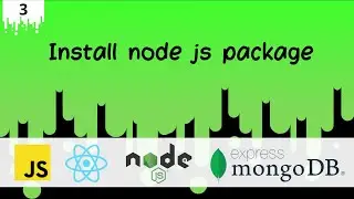 3.Install node Js package  and Install nodemon package | node.js complete course for beginners