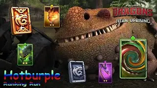 Dragons: Titan Uprising / Hotburple  Ranking Run / Full Battle / BP 8600+ / (HTTYD)