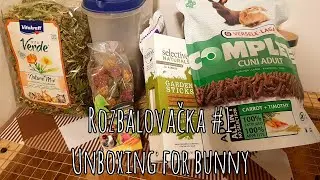 Rozbalovačka #1| Unboxing for bunny | Farted Zoo