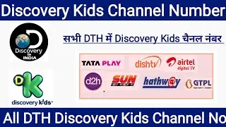 Discovery Channel Number in Airtel Dish TV, Tata Play, Videocon D2H, Sun Direct