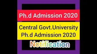 Ph.d Admission Notification 2020 from Central Govt.University, NTA UGC NET 2020