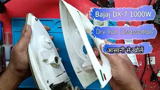Bajaj DX 7 1000-Watt Dry Iron Repair / Disassembly / Bajaj Dx7 Iron Not Heating