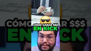 Cómo Ganar Dinero Haciendo Streams en Kick