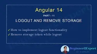 Part 11 - Angular Logout functionality | Destroy session with live example | Angular 14 series