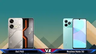 Itel P65 vs Realme Note 50