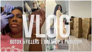 Vlog: Botox & Fillers | Breakup | I MOVED!!! | Apartment TOUR!