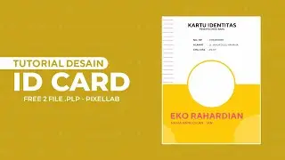 CARA MEMBUAT DESAIN ID CARD DI ANDROID | PIXELLAB - FREE FILE .PLP