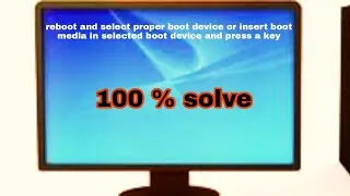 Reboot and select proper boot device | Reboot select proper boot device | Computer reboot and select