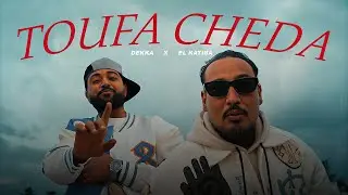 Dekka ft. EL KATIBA - Toufa Cheda (Official Music Video) Prod.Justmedbeats