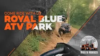 Come Ride with Us - Royal Blue ATV Park