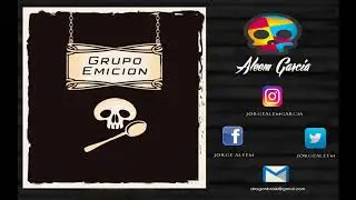 Grupo Emicion - La kuchara