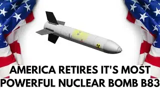 The New Nuclear Bomb that will Replace the American B-83 !!!