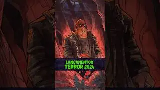 LANÇAMENTOS TERROR QUE TU PRECISA VER | Inscreva-se 👻