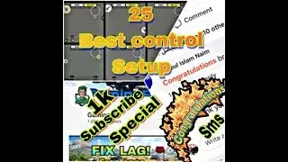 25 BEST CONTROL SETUP for Rules Of Survival & 1k special congratulations message