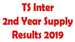TS Inter 2nd Year General Supplementary Results 2019