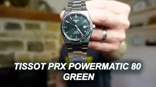 TISSOT PRX POWERMATIC 80 - GREEN DIAL - Luxury feel at an affordable price