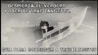 ⚔️ Guia para conseguir a True Zangetsu en Reaper 2 ⚔️