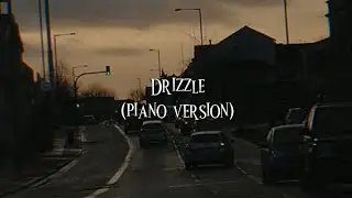 Drizzle (the categorical imperative) piano version by Penelope Scott lyrics