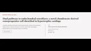 Dual pathways to endochondral osteoblasts: a novel chondrocyte-derived osteoprogenito... | RTCL.TV